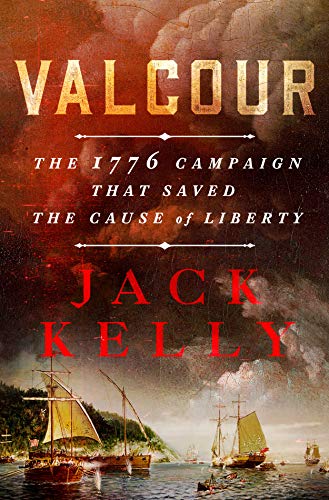 cover image Valcour: The 1776 Campaign That Saved the Cause of Liberty