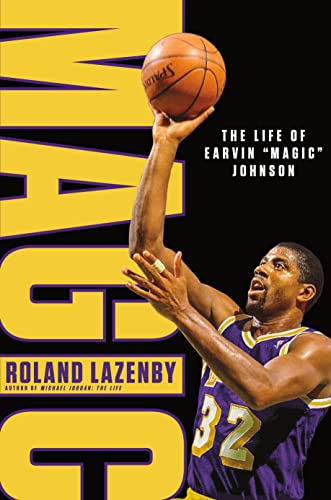 cover image Magic: The Life of Earvin “Magic” Johnson