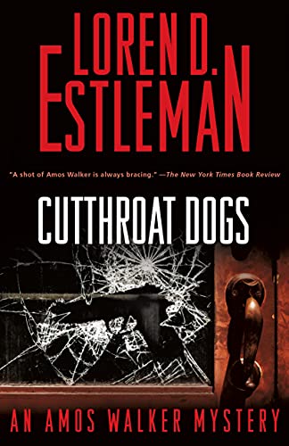cover image Cutthroat Dogs: An Amos Walker Novel
