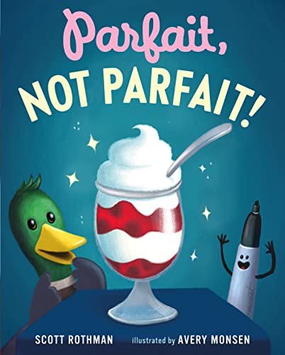 cover image Parfait, Not Parfait!