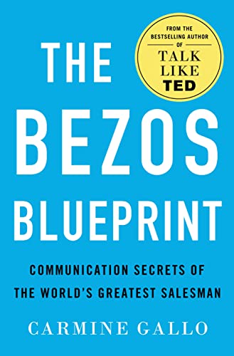 cover image The Bezos Blueprint: Communication Secrets of the World’s Greatest Salesman