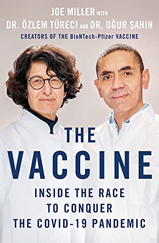 cover image The Vaccine: Inside the Race to Conquer the Covid-19 Pandemic