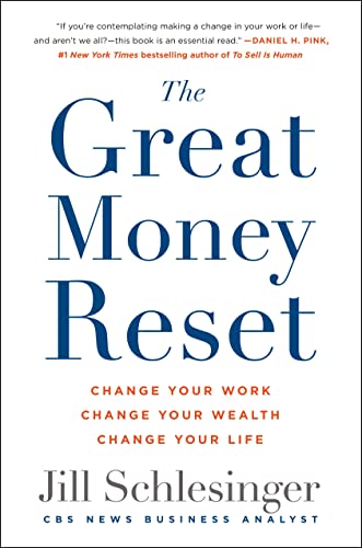 cover image The Great Money Reset: Change Your Work, Change Your Wealth, Change Your Life