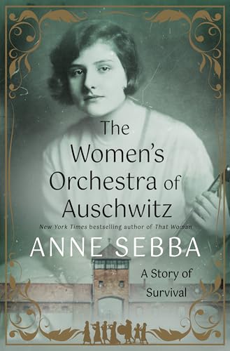 cover image The Women’s Orchestra of Auschwitz: A Story of Survival