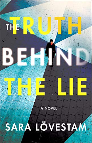 cover image The Truth Behind the Lie 