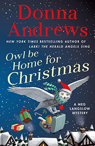 cover image Owl Be Home for Christmas: A Meg Langslow Mystery