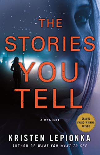 cover image The Stories You Tell: A Roxane Weary Mystery
