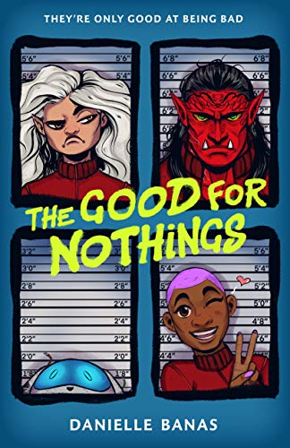 cover image The Good for Nothings
