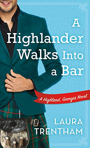 cover image A Highlander Walks into a Bar (Highland, Georgia #1)