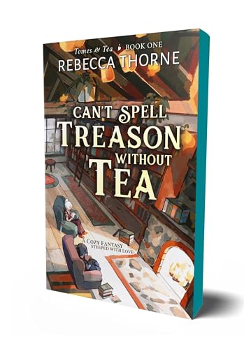 cover image Can’t Spell Treason Without Tea