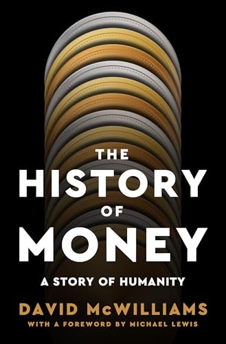 cover image The History of Money: A Story of Humanity