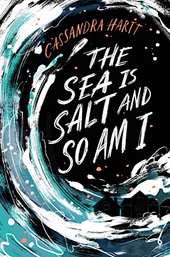 cover image The Sea Is Salt and So Am I