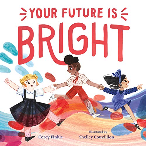 cover image Your Future Is Bright
