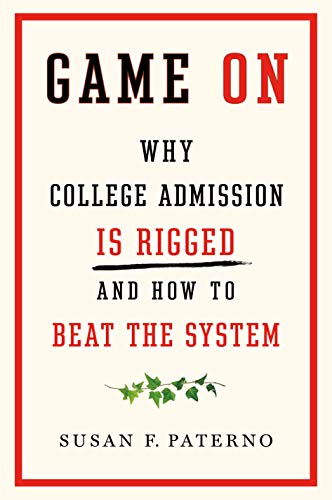 cover image Game On: Why College Admission Is Rigged and How to Beat the System