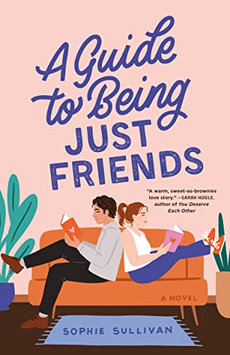 cover image A Guide to Being Just Friends