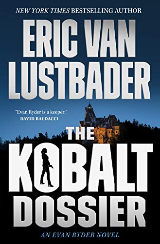 cover image The Kobalt Dossier: An Evan Ryder Novel