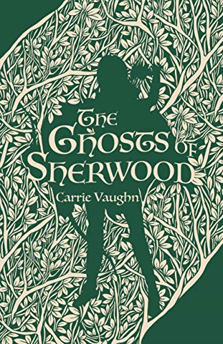 cover image The Ghosts of Sherwood