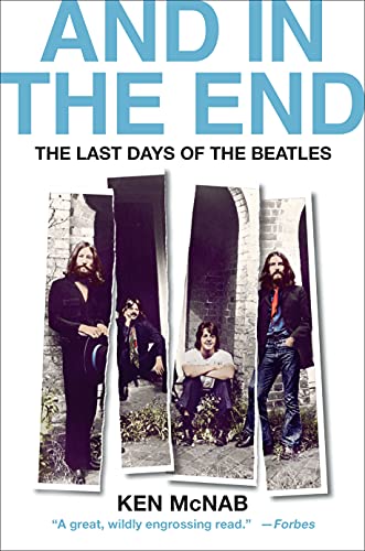 cover image And in the End: The Last Days of the Beatles