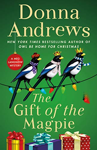 cover image The Gift of the Magpie: A Meg Langslow Mystery 
