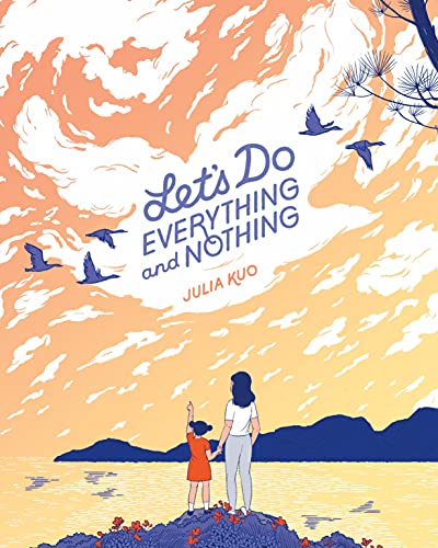 cover image Let’s Do Everything and Nothing