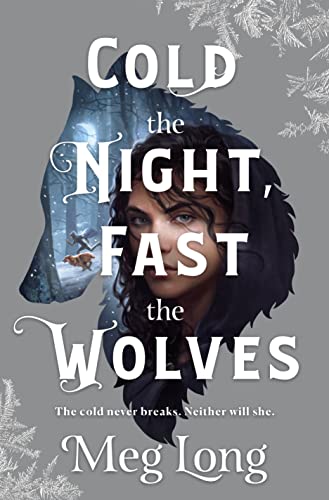 cover image Cold the Night, Fast the Wolves