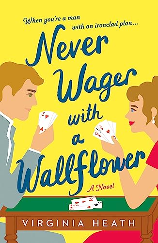 cover image Never Wager with a Wallflower