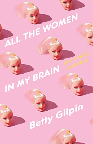 cover image All the Women in My Brain: And Other Concerns