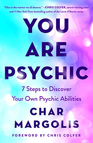 cover image You Are Psychic: Seven Steps to Discover Your Own Psychic Abilities