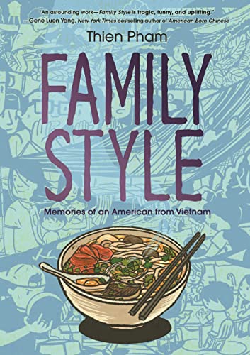 cover image Family Style: Memories of an American from Vietnam