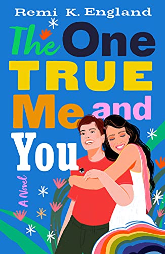 cover image The One True Me and You