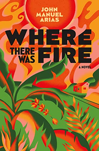 cover image Where There Was Fire