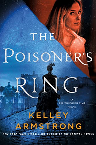 cover image The Poisoner’s Ring: A Rip Through Time Novel