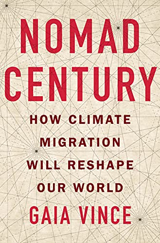 cover image Nomad Century: How Climate Migration Will Reshape Our World