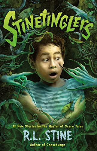 cover image Stinetinglers: All New Stories by the Master of Scary Tales