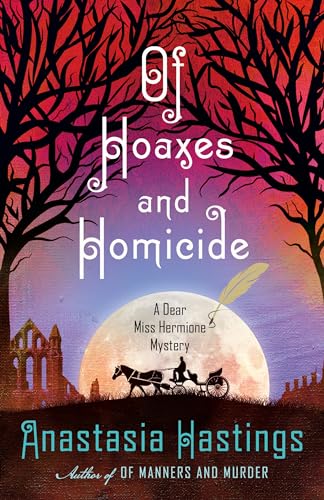 cover image Of Hoaxes and Homicide: A Dear Miss Hermione Mystery