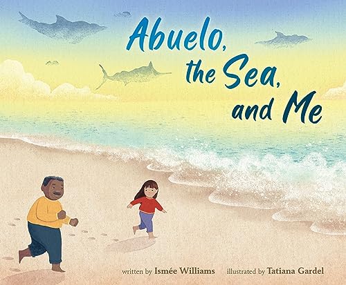 cover image Abuelo, the Sea, and Me