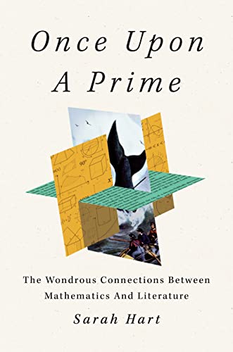 cover image Once upon a Prime: The Wondrous Connections Between Mathematics and Literature