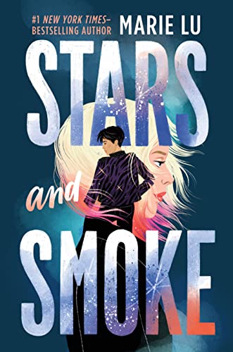 cover image Stars and Smoke (Stars and Smoke #1)