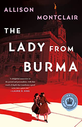 cover image The Lady from Burma: A Sparks and Bainbridge Mystery