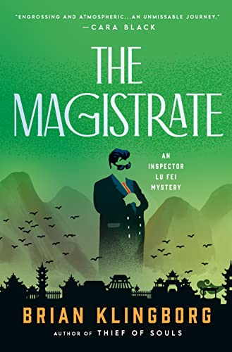 cover image The Magistrate: A Lu Fei Mystery