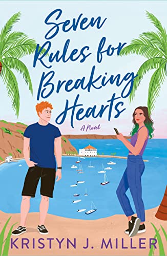 cover image Seven Rules for Breaking Hearts