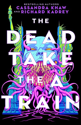 cover image The Dead Take the A Train