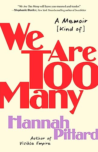 cover image We Are Too Many: A Memoir (Kind of)