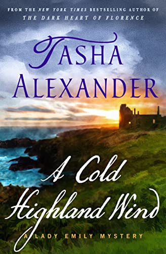 cover image A Cold Highland Wind: A Lady Emily Aston Mystery