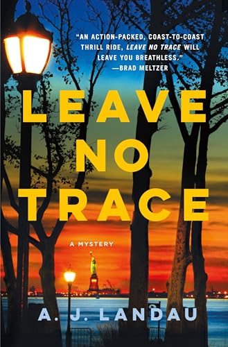 cover image Leave No Trace: A National Parks Thriller