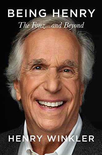 cover image Being Henry: The Fonz... and Beyond