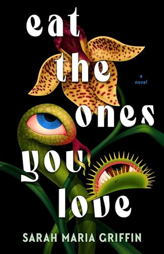cover image Eat the Ones You Love