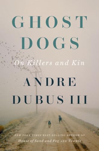 cover image Ghost Dogs: On Killers and Kin