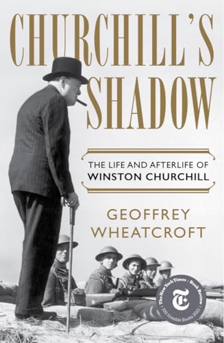 cover image Churchill’s Shadow: The Life and Afterlife of Winston Churchill