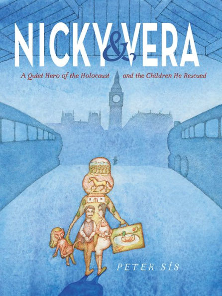 cover image Nicky & Vera: A Quiet Hero of the Holocaust and the Children He Rescued